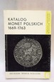 KATALOG MONET POLSKICH 1669 - 1763 JABŁOŃSKI TERLECKI