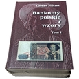 Czesław Miłczak - Banknoty Polskie i Wzory Tom I i II