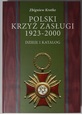 Polski Krzyż Zasługi - Zbigniew Krotke.