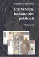 Cennik Banknotów Polskich 2018 - Miłczak wyd. XII