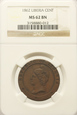 PGNUM - Liberia 1 cent 1862. NGC MS 62BN
