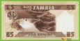 ZAMBIA 5 Kwacha ND/1980-88 P25d B125d 45/C UNC