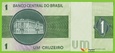 BRAZYLIA 1 Cruzeiro ND(1975) P176d  B812b B12906 UNC