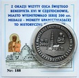 MEDAL - NUMIZMAT - WIZYTA OJCA ŚW. BENEDYKTA 2006 (MD1)