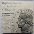 50 ZŁ FRYDERYK CHOPIN 1972 REPLIKA