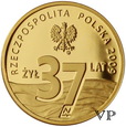 Polska, 37 zł 25 Rocznica Śmierci Ks.Jerzego Popiełuszki 2009 r. 