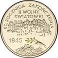 Polska, 10 zł  60 Rocznica Zakończenia II Wojny Światowej 2005 r. 