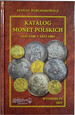 J.PARCHIMOWICZ KATALOG MONET POLSKICH 1545-1586 i 1633-1864