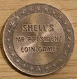 SHELL'S   MR. PRESIDENT ,  COIN GAME  