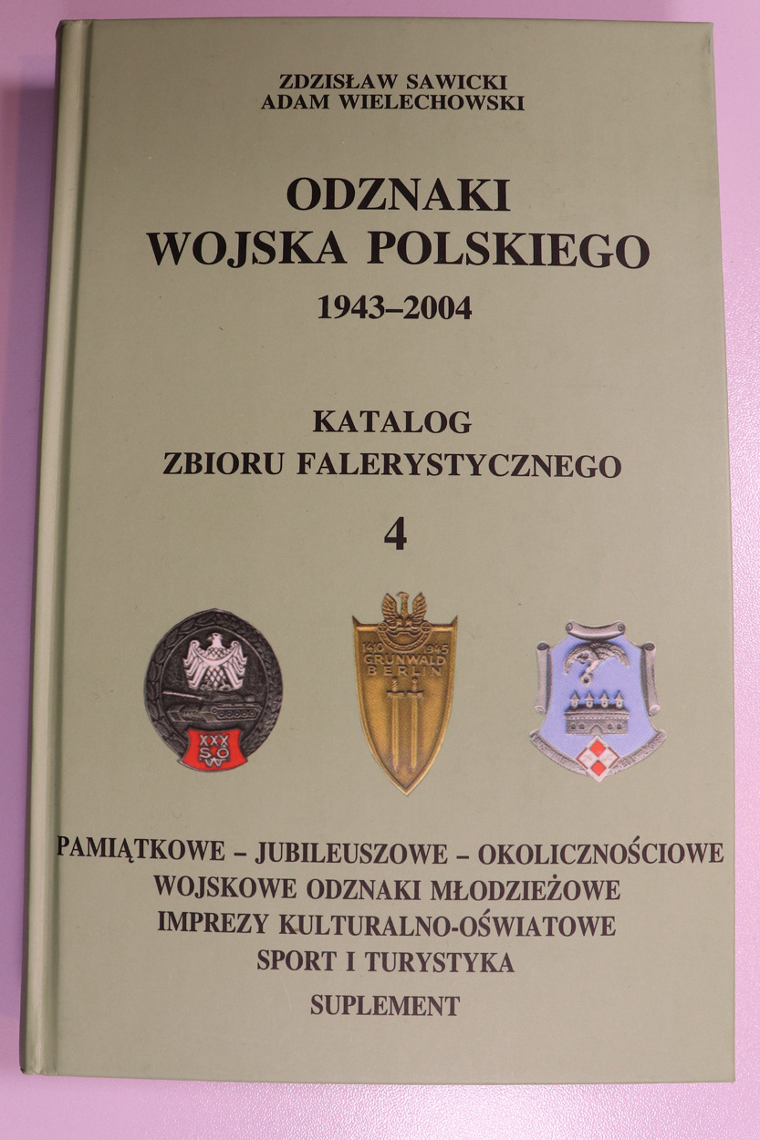 Sawicki, Wielechowski, Odznaki Wojska Polskiego 1943-2004 Cz.4