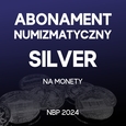 Abonament numizmatyczny SILVER 2024