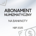 Abonament banknot kolekcjonerski NBP 2025