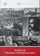 Kolekcja 10 Dekad Niepodległości Józef Piłsudski