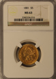 USA 5 Dolarów 1881 rok NGC MS 63 /K4/19/