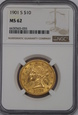 USA, 10 Dolarów Liberty Head 1901 S rok, MS 62 NGC, /K7/