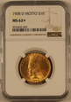 USA 10 Dolarów 1908 D rok Motto NGC MS62