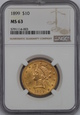 USA , 10 Dolarów Liberty Head 1899 rok , MS 63 NGC