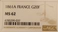 Francja 20 Franków 1861 A rok NGC MS 62    /K31/