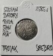 Moneta Trojak Stefan Batory 1585r Ryga Stan/2/2-