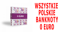 Komplet Polskich Banknotów 0 Euro + Album + GRATIS
