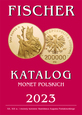 Katalog Monet Polskich 2023 - Fischer