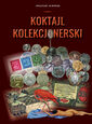 Koktajl Kolekcjonerski - Apolinary Kurowski. Literatura. PROMOCJA!!!