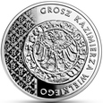 20 złotych - Historia Monety - grosz Kazimierza Wielkiego 2015