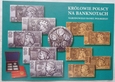 Królowie Polscy na Banknotach Narodowego Banku Polskiego