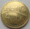 4 DOBRE DUKATY - UNICEF - 2010