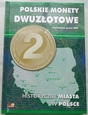 2005 - 2008 - Historyczne Miasta w Polsce - 2 złote - KPL - 32 sztuki