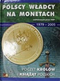 ZESTAW POLSCY WŁADCY NA MONETACH 1979 - 2005