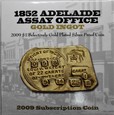 AUSTRALIA 1 $ 2009 ADELAIDE ASSAY OFFICE (ZB)