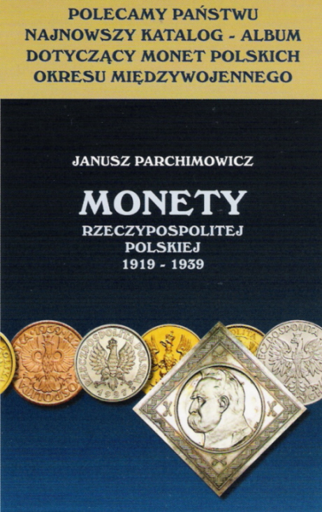 Katalog MONETY RZECZYPOSPOLITEJ POLSKIEJ 1919-1939 WYDANIE II 