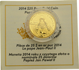 Kanada - 25 Dolarów 2014 r. - Jan Paweł II - 1/4 uncji