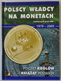 POLSKA, POLSCY WŁADCY NA MONETACH 1979-2005