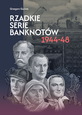 Rzadkie Serie Bankotów 1944-1948 G. Gucwa