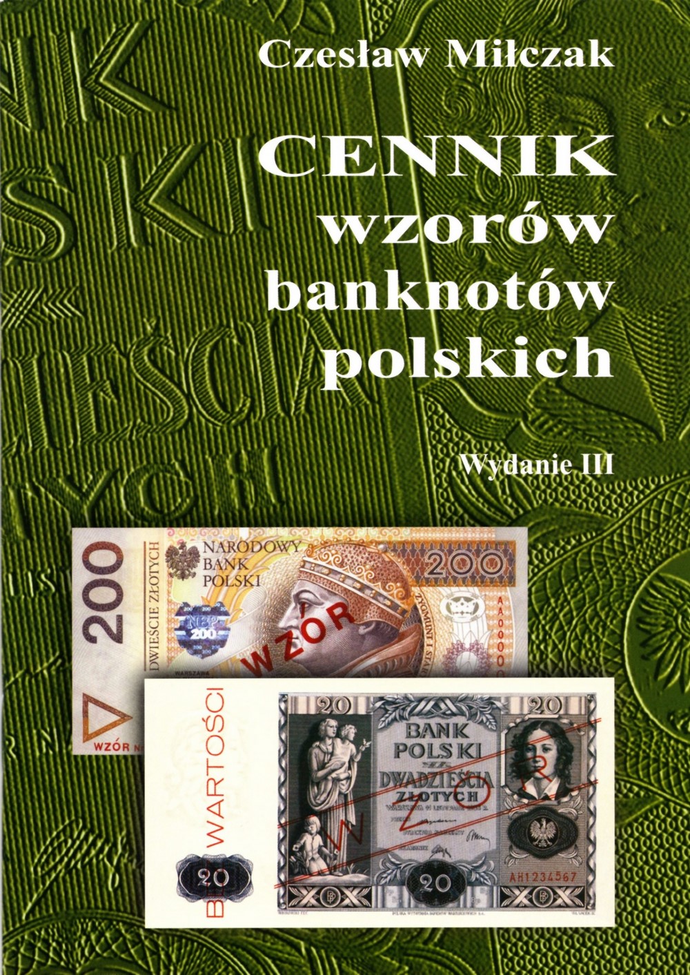 Najnowszy cennik wzorów banknotów polskich - MIŁCZAK 2020