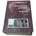 Czesław Miłczak, Banknoty Polskie i Wzory Tom I i II, 2023