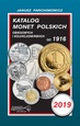 Katalog monet polskich od 1916 r. NOWY 2019 rok. PARCHIMOWICZ.