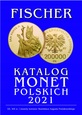 FISCHER - Katalog Monet Polskich 2021 