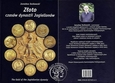 Złoto czasów dynastii Jagiellonów - J. Dutkowski