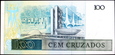 BRAZYLIA 100 Cruzados z lat 1986-1988 roku stan bankowy UNC