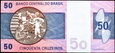 BRAZYLIA 50 Cruzeiros z lat 1970-1981 stan bankowy UNC