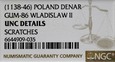 Z18 Władysław II Wygnaniec Denar Książe / Biskup NGC UNC