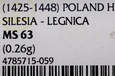 Śląsk, Halerz XV w, Legnica, PCGS MS63