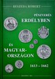 Beszeda R., Katalog monet Transylwanii, 4 tomy, Budapeszt 2011-2015
