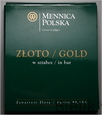 Sztabka złota, Uncja, 31,1 g Au999, Mennica Polska