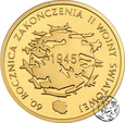 Polska, III RP, 200 złotych, 2005, 60 lecie zakończenia Wojny