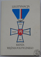 Polska, krzyż więźnia politycznego 1939-89 + miniaturka