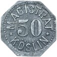 Köslin - Koszalin - NOTGELD - 50 Pfennig BD - CYNK - STAN !